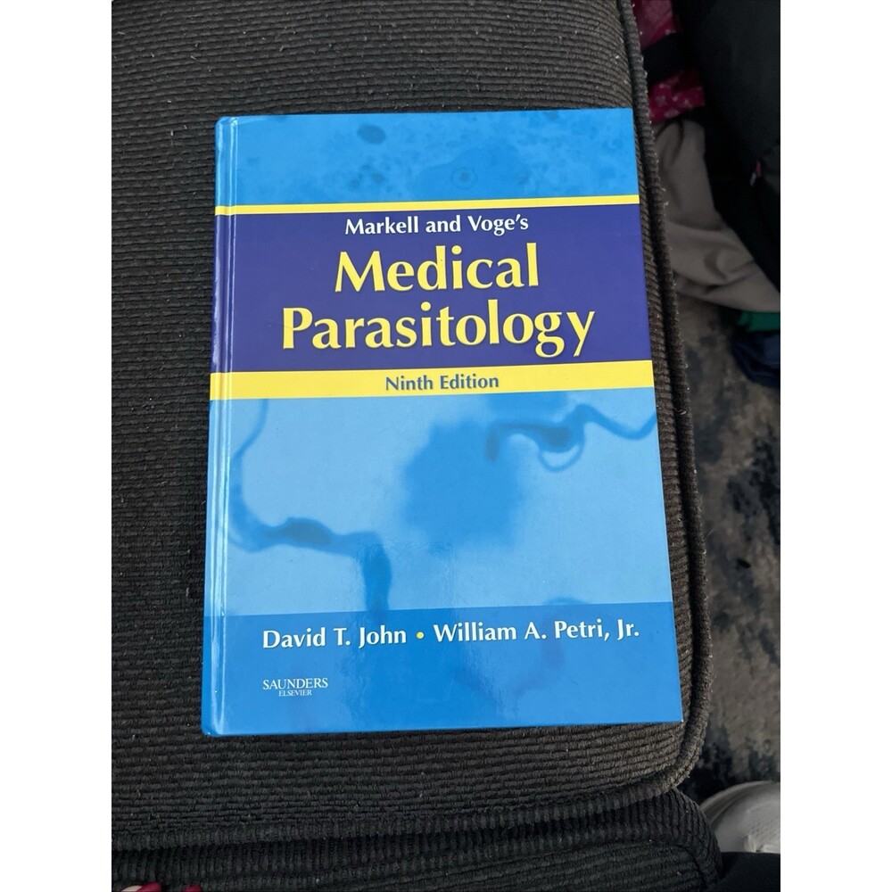 Markell & Voge's Medical Parasitology Ninth Edition David John William Petri
